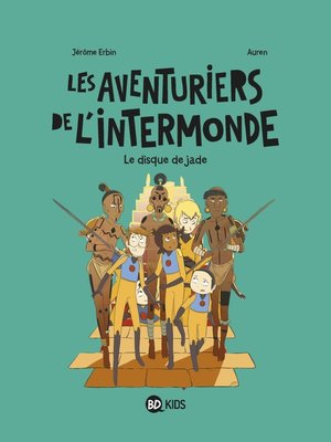 cover image of Les aventuriers de l'Intermonde, Tome 04